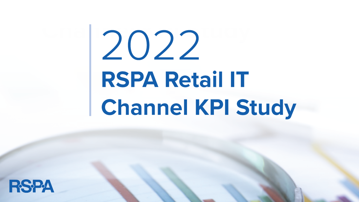 2022 RSPA Retail IT Channel KPI Study